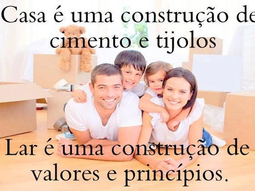 lar é uma construção de valores e principios