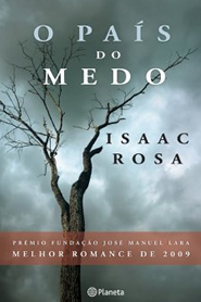 O País do Medo - Isaac Rosa